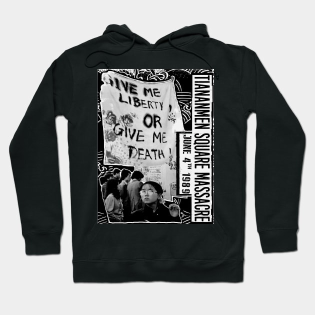 Tiananmen Square Massacre june 4th 1989 Hoodie by REDEEM the RUINS